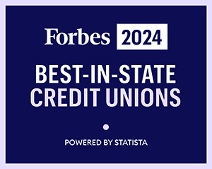 Badge: Forbes 2024 Best-In-State Credit Unions • Powered by Statista