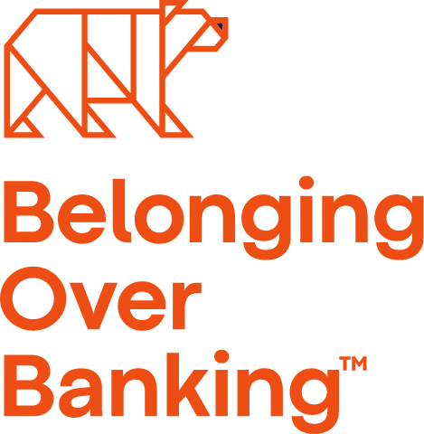 Belonging Over Banking